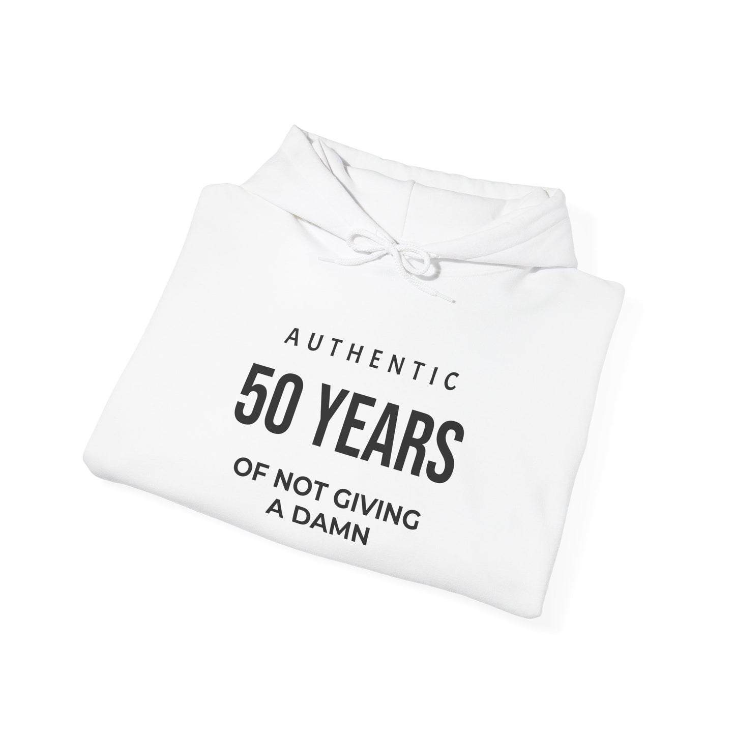 50 Years of Not Giving a Damn Hoodie — Funny 50th Birthday Pullover