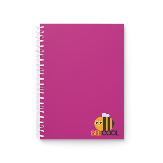 Bee Cool Spiral Notebook — Cute Pink Bee Journal for School, Work & Gifts