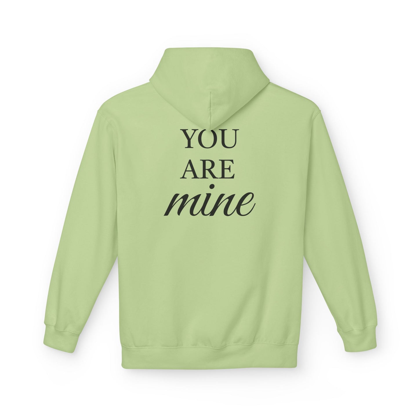 Hoodie "I Am Yours / You Are Mine" Romantic Script Pullover