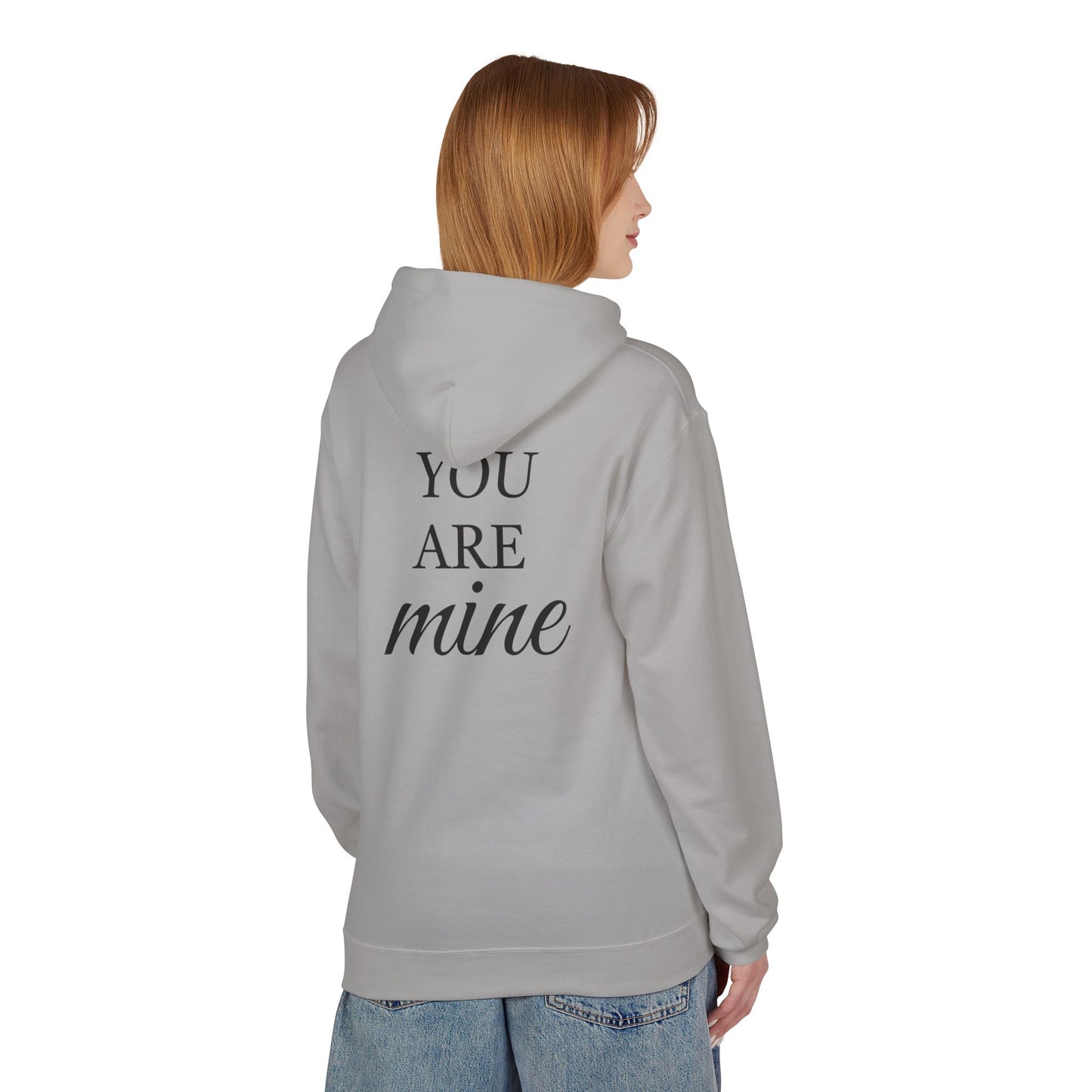 Hoodie "I Am Yours / You Are Mine" Romantic Script Pullover