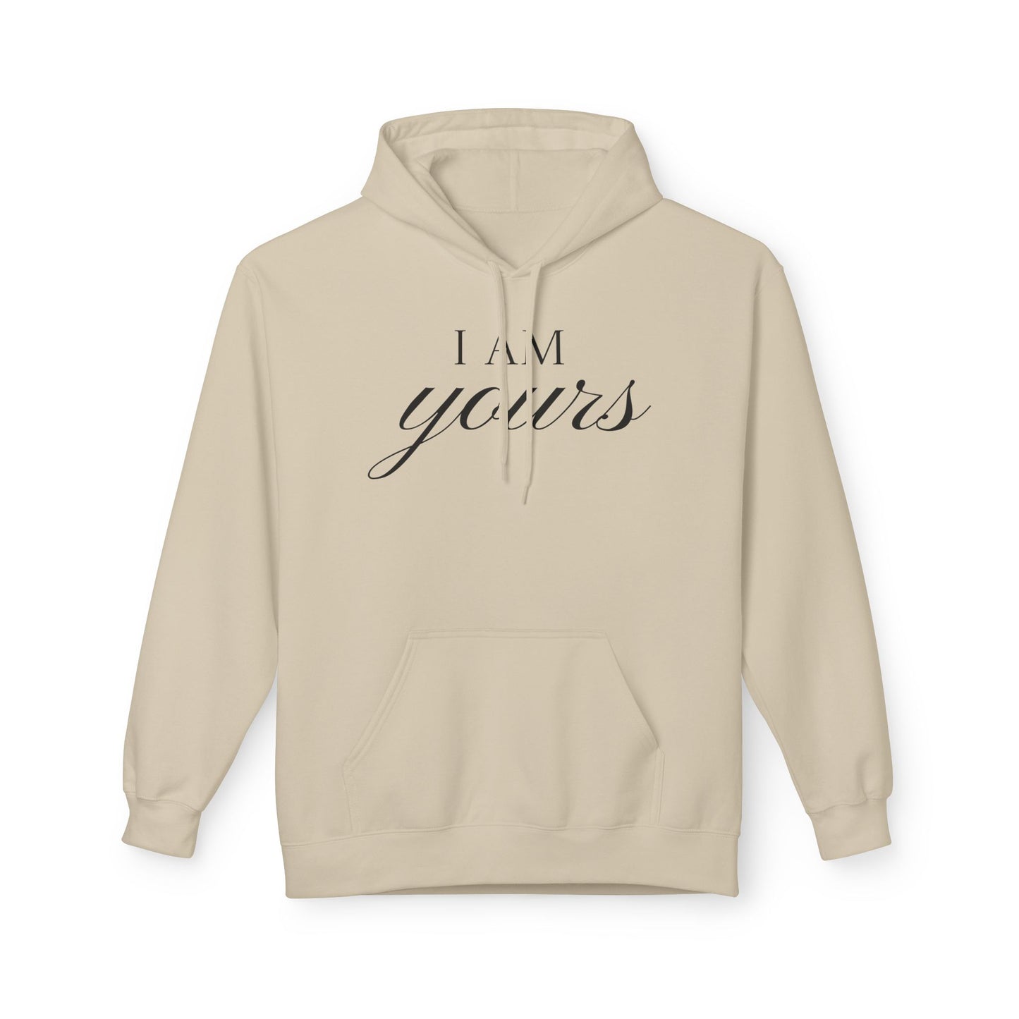 Hoodie "I Am Yours / You Are Mine" Romantic Script Pullover