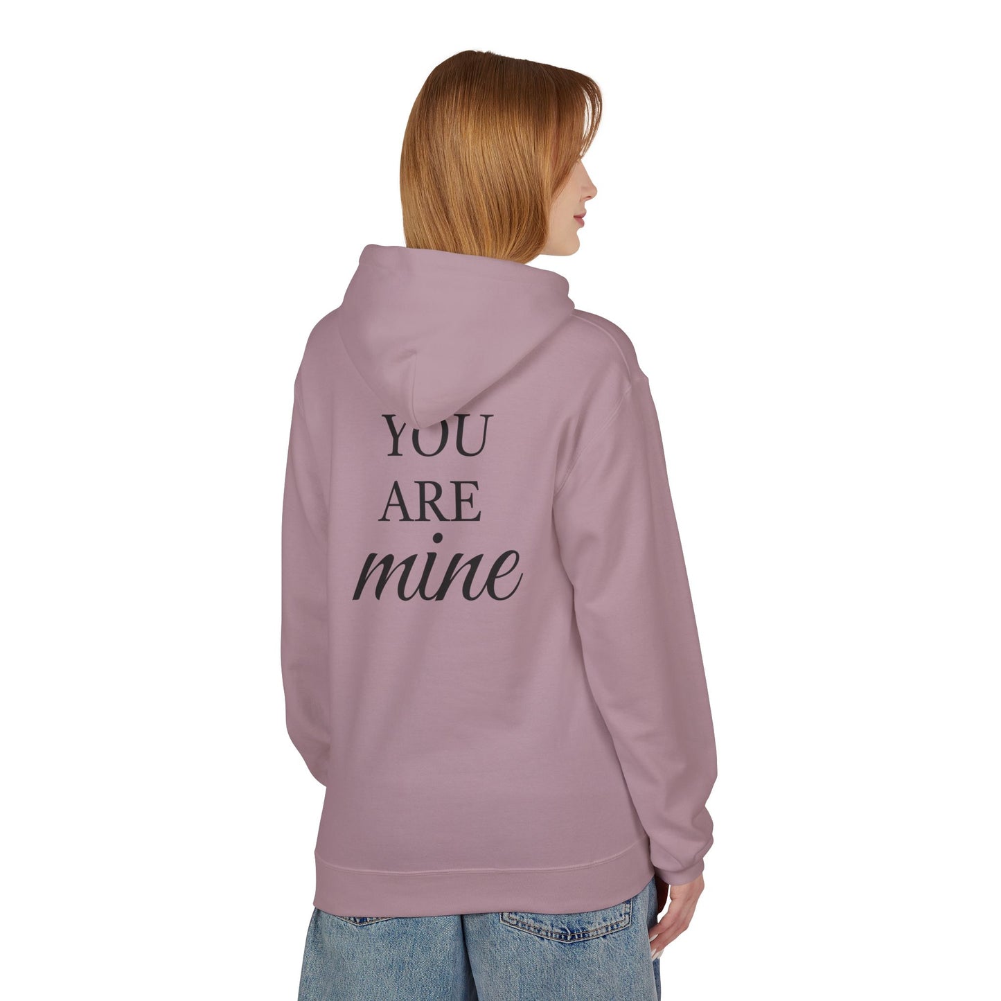 Hoodie "I Am Yours / You Are Mine" Romantic Script Pullover