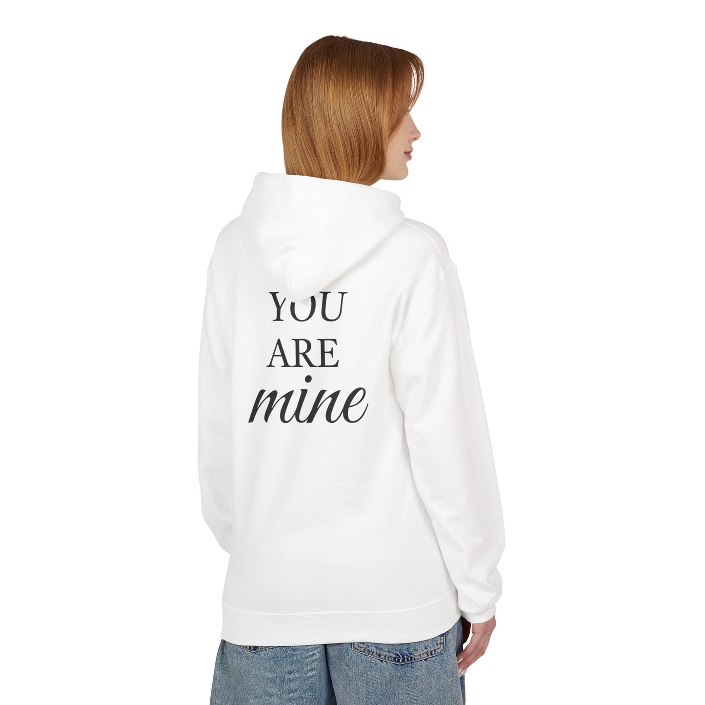 Hoodie "I Am Yours / You Are Mine" Romantic Script Pullover