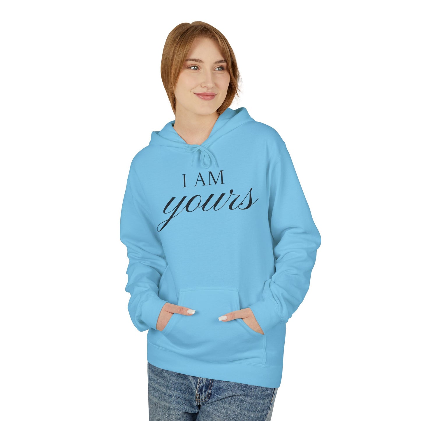 Hoodie "I Am Yours / You Are Mine" Romantic Script Pullover