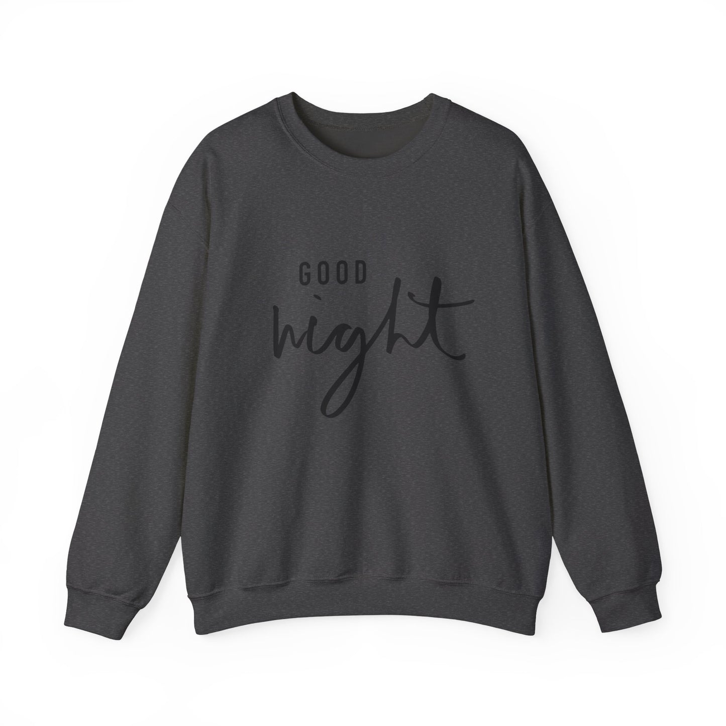 Good Night Crewneck Sweatshirt — Cozy Script Sleepwear Pullover