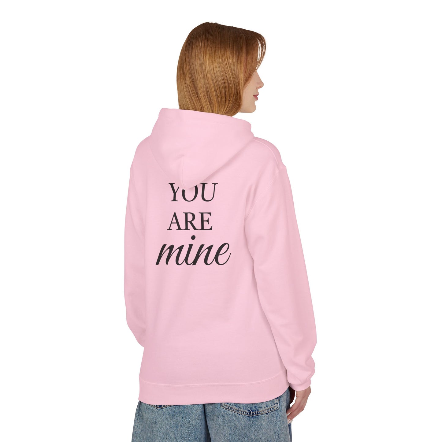 Hoodie "I Am Yours / You Are Mine" Romantic Script Pullover