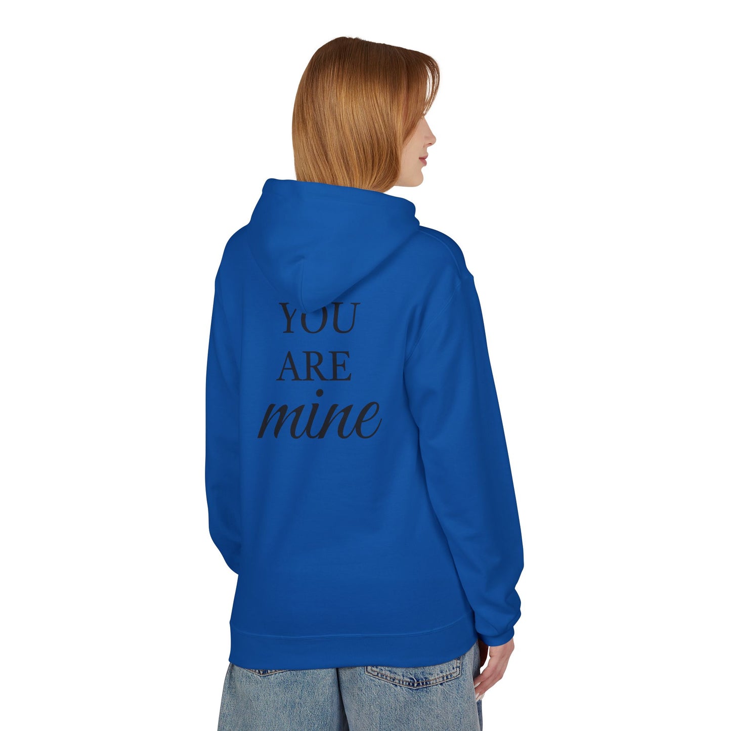 Hoodie "I Am Yours / You Are Mine" Romantic Script Pullover