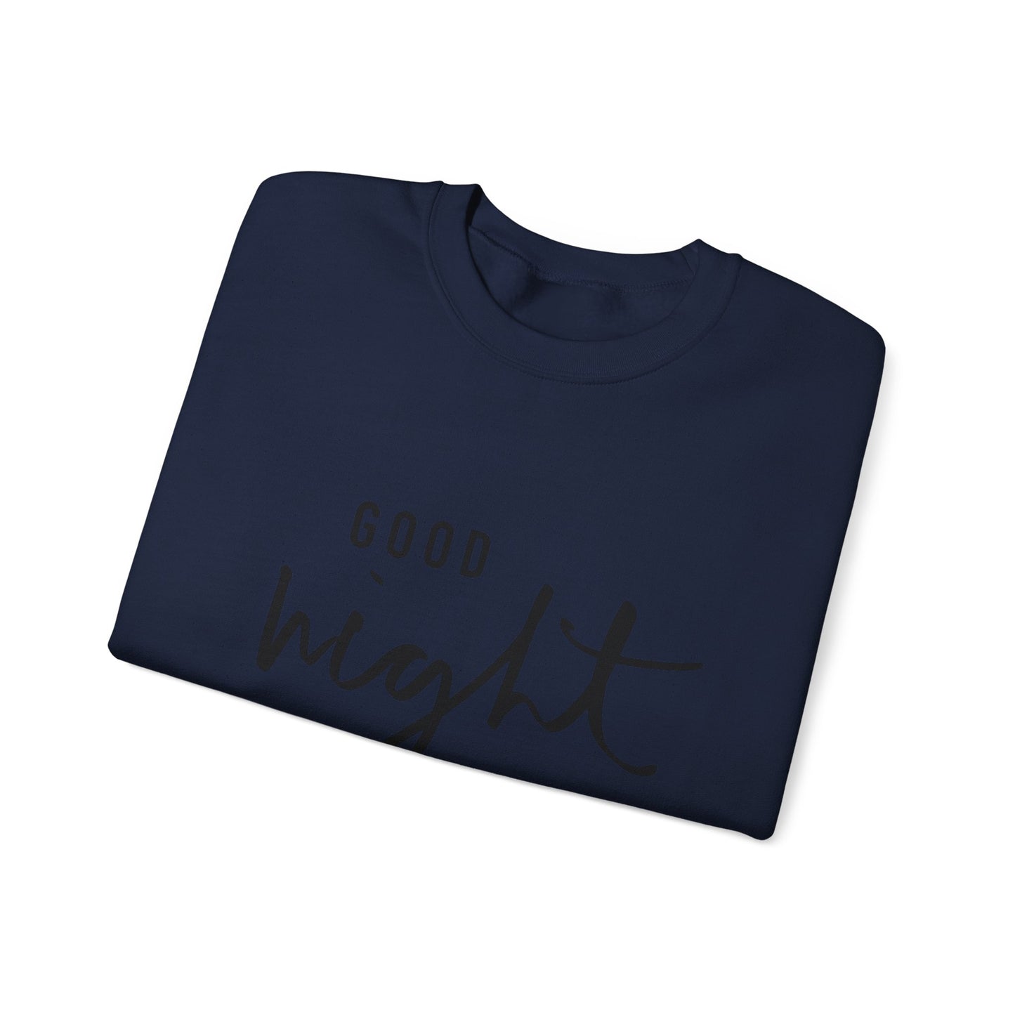 Good Night Crewneck Sweatshirt — Cozy Script Sleepwear Pullover