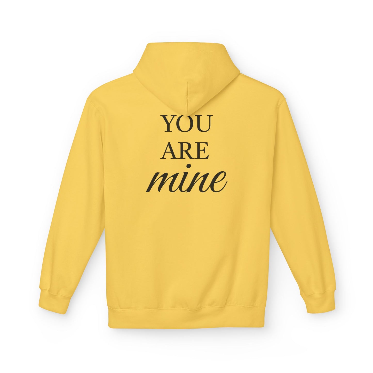 Hoodie "I Am Yours / You Are Mine" Romantic Script Pullover