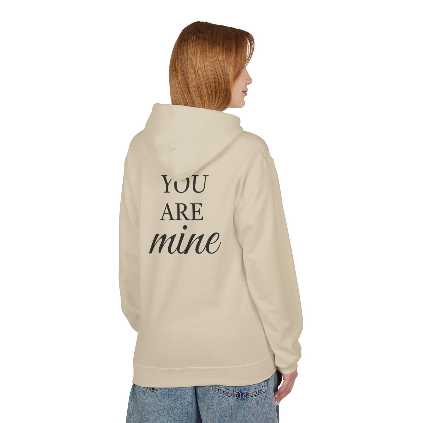 Hoodie "I Am Yours / You Are Mine" Romantic Script Pullover