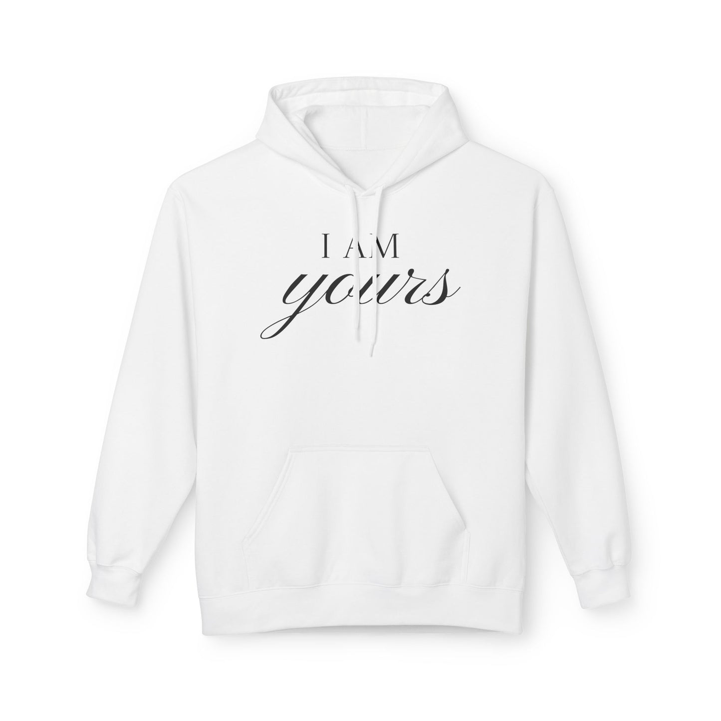 Hoodie "I Am Yours / You Are Mine" Romantic Script Pullover
